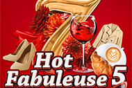Hot Fabuleuse 5