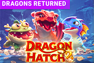 Dragon Hatch 2