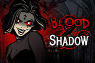 Blood & Shadow
