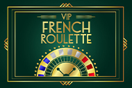 VIP French Roulette